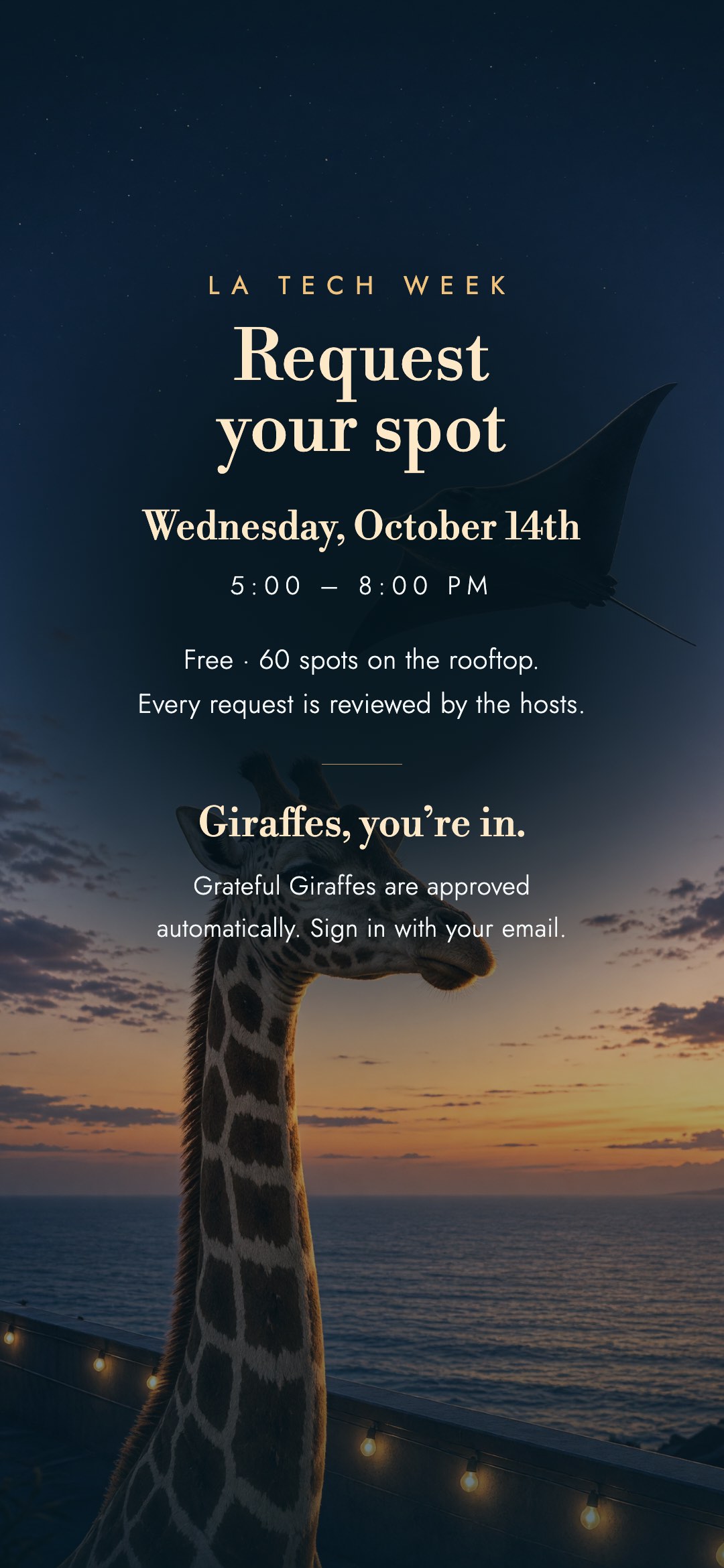 Request your spot — Wednesday, October 14th, 5:00 to 8:00 PM. Free, 60 spots on the rooftop; every request is reviewed by the hosts. Grateful Giraffes are approved automatically.